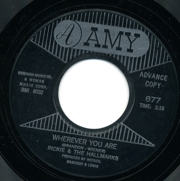 Rickie & The Hallmarks : Wherever You Are (7", Promo, Styrene)