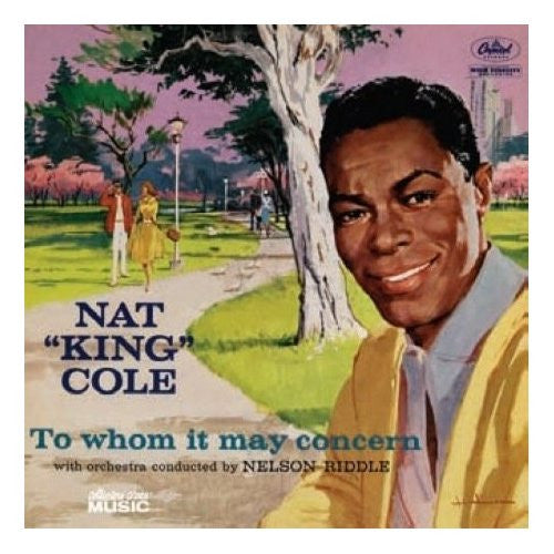 Nat King Cole : To Whom It May Concern (CD, Album)