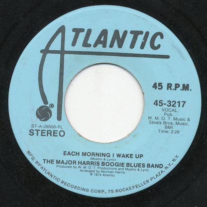 The Major Harris Boogie Blues Band : Each Morning I Wake Up / Just A Thing I Do (7", Mono, Promo, PL)