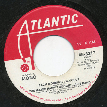 The Major Harris Boogie Blues Band : Each Morning I Wake Up / Just A Thing I Do (7", Mono, Promo, PL)