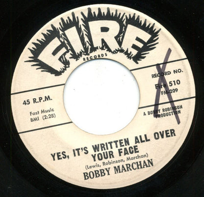 Bobby Marchan : Yes, It's Written All Over Your Face (7", Single)