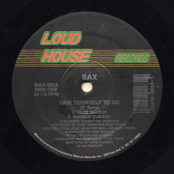 Sax : Give Yourself To Me / Don't Turn Your Back On Me (12")