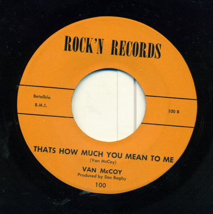 Van McCoy : I Wantcha Back / Thats How Much You Mean To Me (7", Single)