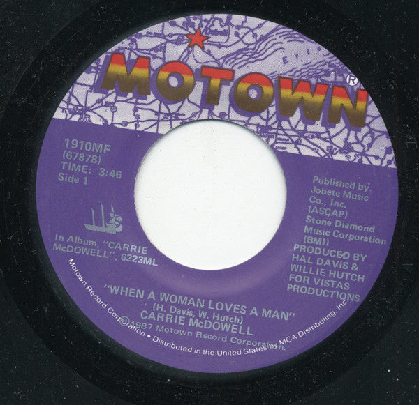 Carrie McDowell : When A Woman Loves A Man (7", Single)