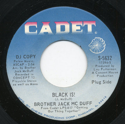 Brother Jack McDuff : Black Is! (7", Single, Promo)
