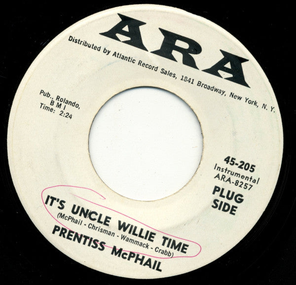 Prentiss McPhail : It's Uncle Willie Time (7", Promo)