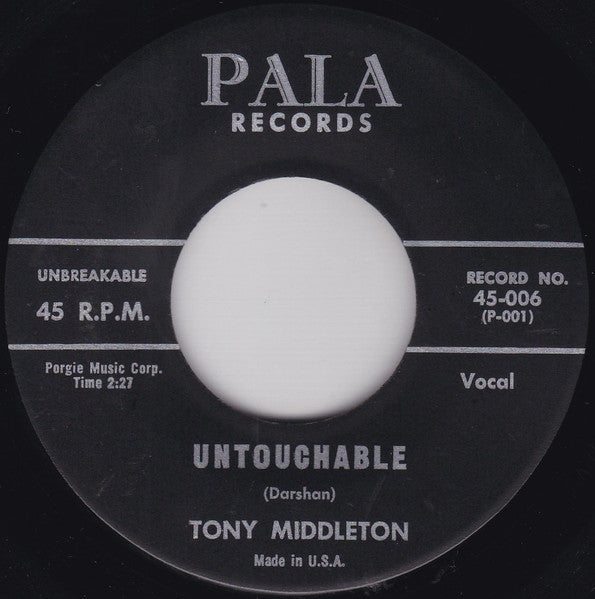 Tony Middleton : Untouchable / I Need You (7", Single)