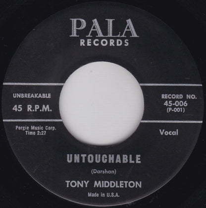 Tony Middleton : Untouchable / I Need You (7", Single)
