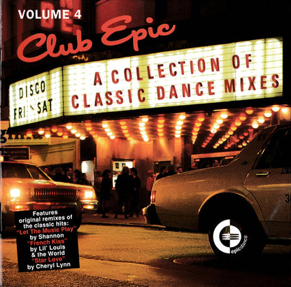 Various : Club Epic (A Collection Of Classic Dance Mixes) Volume 4 (CD, Comp, RM)