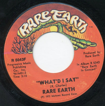 Rare Earth : What'd I Say (7", Single)