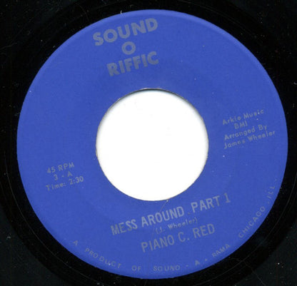 Piano 'C' Red : Mess Around Part 1 / Mess Around Part II (7", Single)