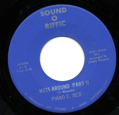 Piano 'C' Red : Mess Around Part 1 / Mess Around Part II (7", Single)