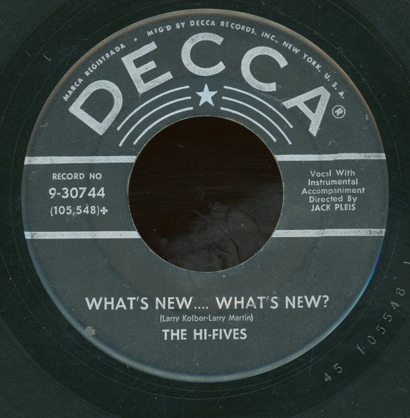 The Hi-Fives (4) : Lonely / What's New...What's New? (7")