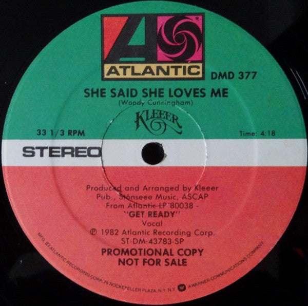 Kleeer : She Said She Loves Me (12", Promo)