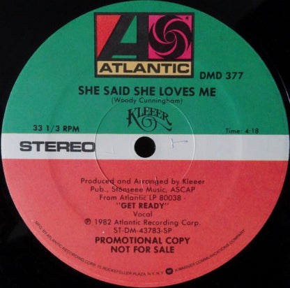 Kleeer : She Said She Loves Me (12", Promo)