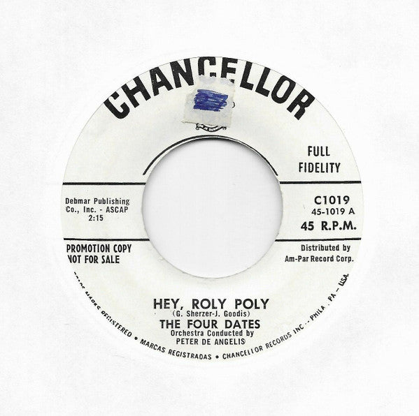 The Four Dates : Hey, Roly Poly / I Say Babe (7", Promo)