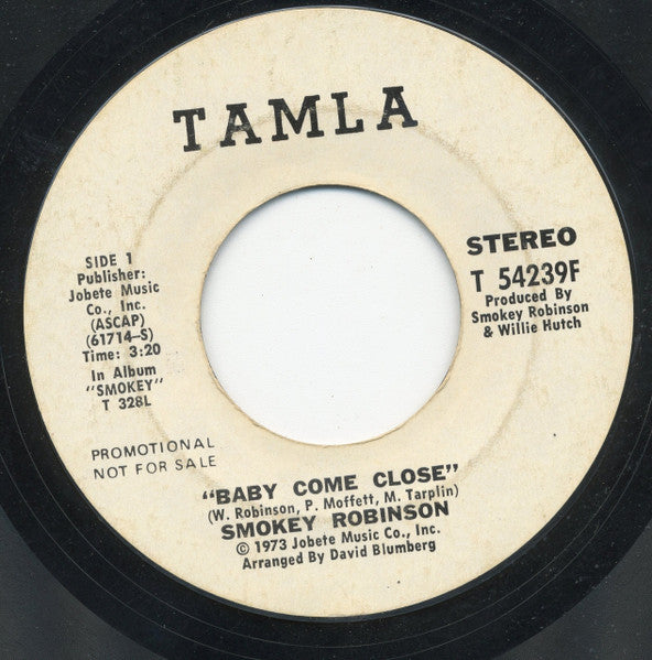Smokey Robinson : Baby Come Close  (7", Mono, Promo, Styrene)