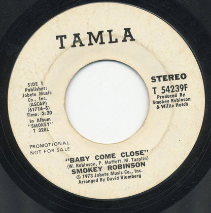 Smokey Robinson : Baby Come Close  (7", Mono, Promo, Styrene)