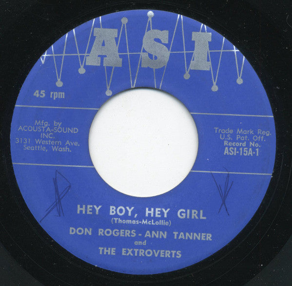 Don Rogers (6), Ann Tanner (2) And The Extroverts (2) : Hey Boy, Hey Girl / Brown Skinned Gal  (7", Single)
