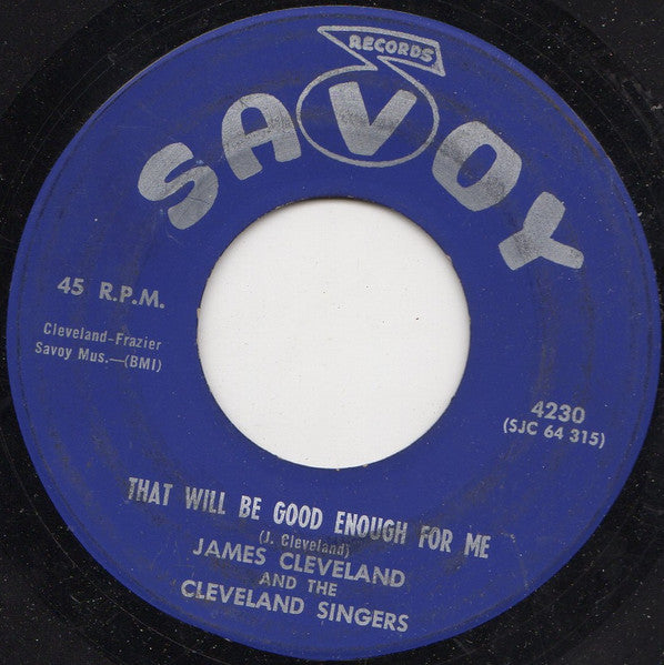 Rev. James Cleveland And The Cleveland Singers : Two Wings (7", Single)