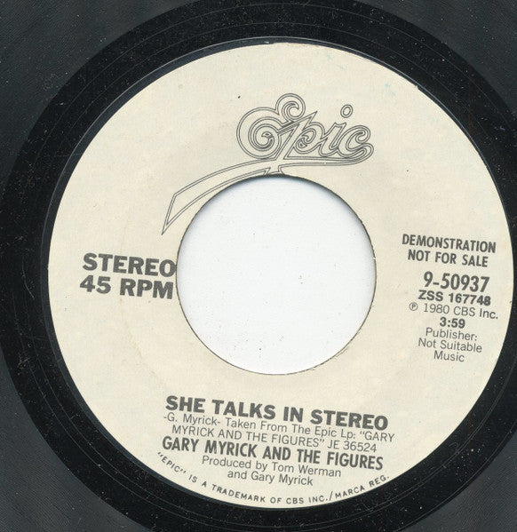 Gary Myrick & The Figures : She Talks In Stereo (7", Single, Promo, Styrene)