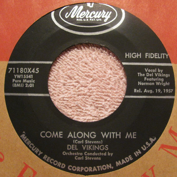 The Dell-Vikings : Come Along With Me (7")