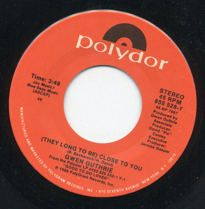 Gwen Guthrie : (They Long To Be) Close To You (7", Single, 49)