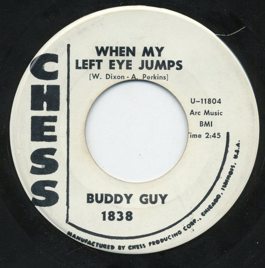 Buddy Guy : When My Left Eye Jumps / The Treasure Untold (7", Single, Promo)