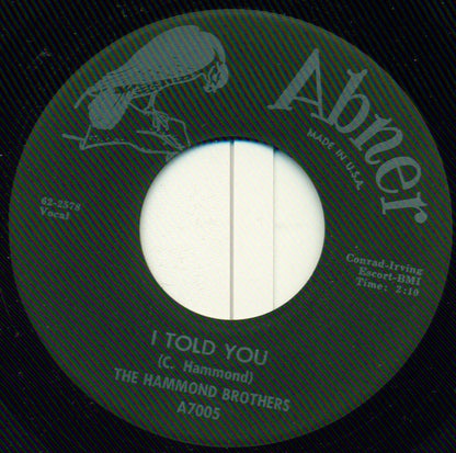 The Hammond Brothers (2) : Thirty Miles Of Railroad Track / I Told You (7")