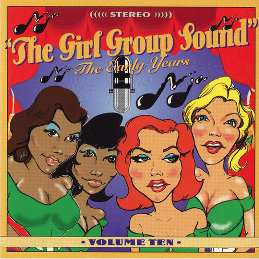 Various : The Girl Group Sound - The Early Years Volume 10 (CD, Comp)