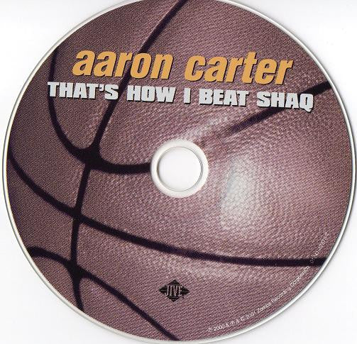 Aaron Carter : That's How I Beat Shaq (CD, Single)