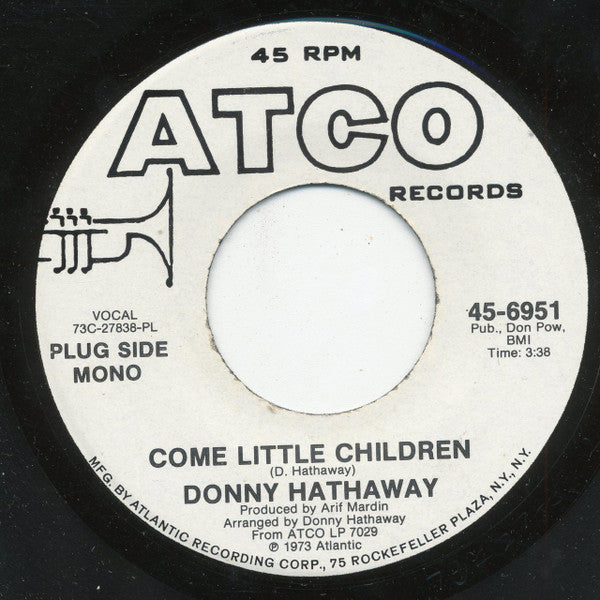 Donny Hathaway : Come Little Children (7", Single, Mono, Promo, PL )