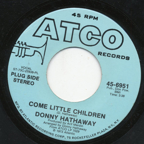 Donny Hathaway : Come Little Children (7", Single, Mono, Promo, PL )