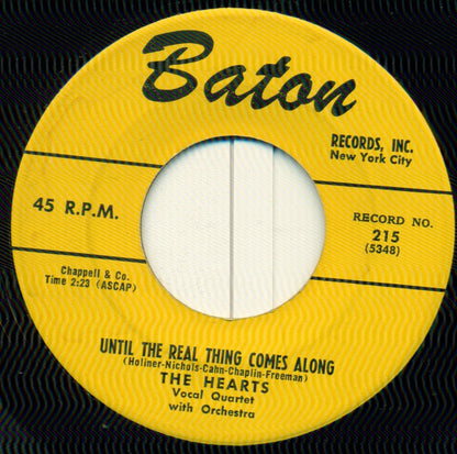 The Hearts : Until The Real Thing Comes Along / Gone, Gone, Gone (7")