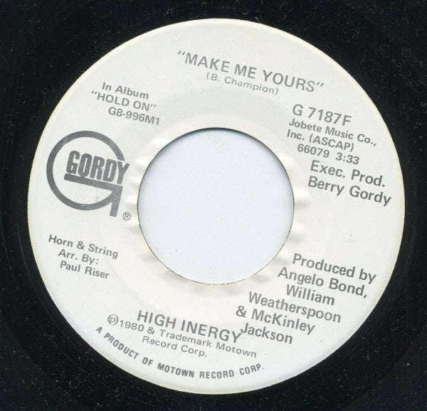 High Inergy : Make Me Yours (7", Single, Promo)