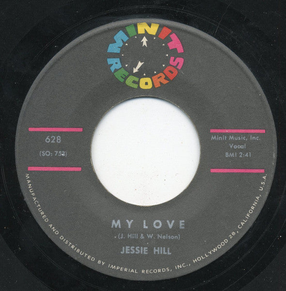 Jessie Hill : My Love / Oogsey Moo (7", Single)