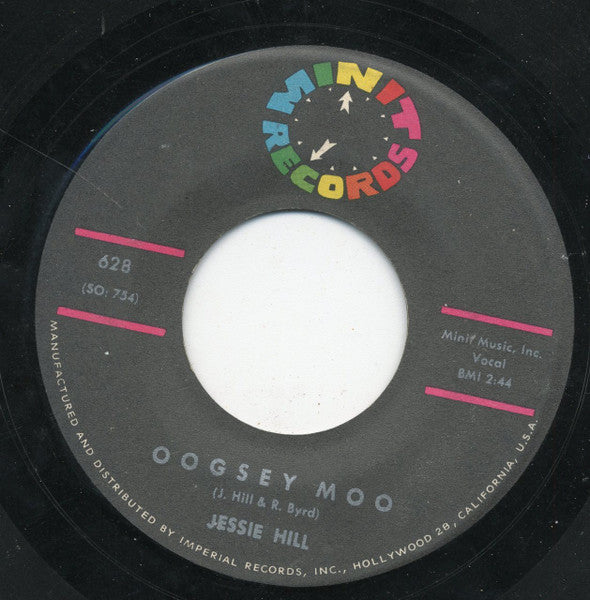 Jessie Hill : My Love / Oogsey Moo (7", Single)