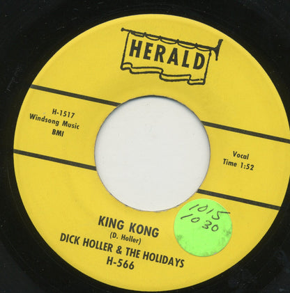 Dick Holler And The Holidays : King Kong / Girl Next Door (7", Single)