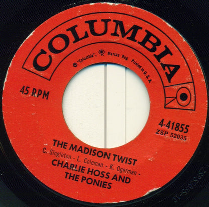 Charlie "Hoss" Singleton Combo : The Madison Twist / The Raunchy Twist (7", Single, Styrene)