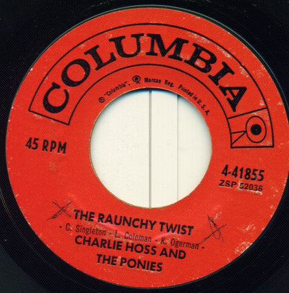 Charlie "Hoss" Singleton Combo : The Madison Twist / The Raunchy Twist (7", Single, Styrene)