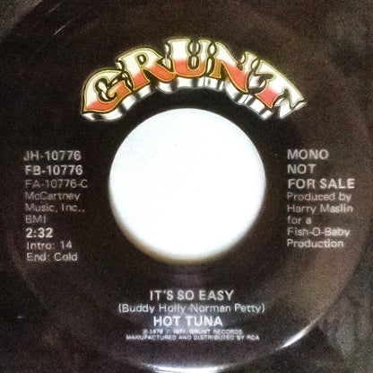 Hot Tuna : It's So Easy (7", Single, Mono, Promo)