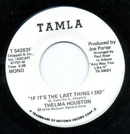 Thelma Houston : If It's The Last Thing I Do (7", Single, Mono, Promo)