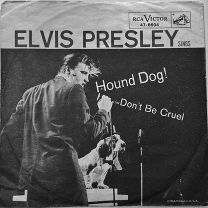 Elvis Presley : Hound Dog / Don't Be Cruel (7", Single, Roc)