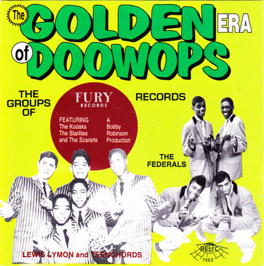 Various : The Golden Era Of Doowops: The Groups Of Fury Records, Pt. 1 (CD, Comp)