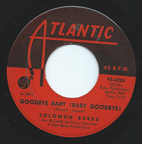 Solomon Burke : Goodbye Baby (Baby Goodbye) / Someone To Love Me (7", MGM)