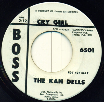 The Kan Dells : Cry Girl / Cloudburst (7", Single, Promo)