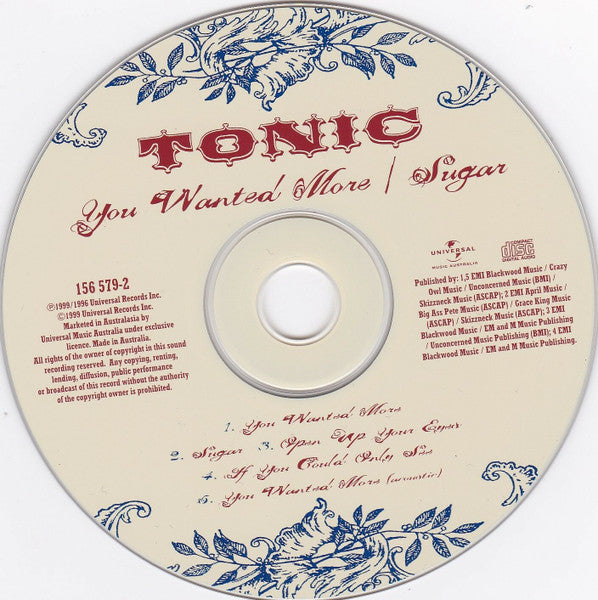Tonic (2) : You Wanted More / Sugar (CD, Maxi)