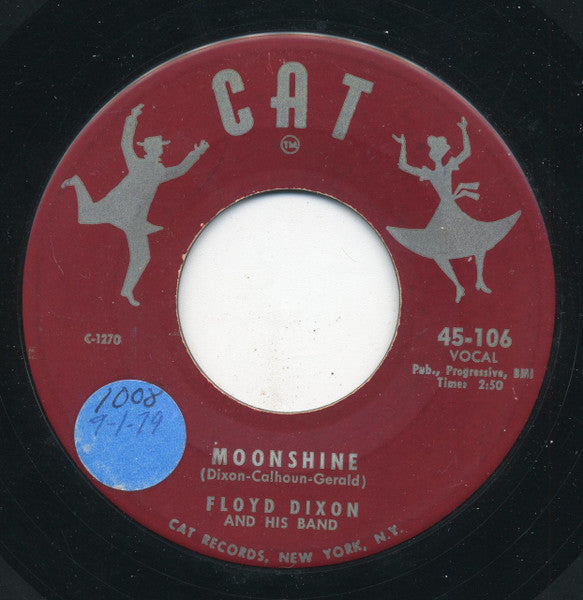 Floyd Dixon And His Band : Moonshine / Roll Baby Roll (7", Single)