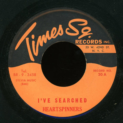 The Heartspinners / The Admirations (3) : I've Searched / Mixture Of Love (7")