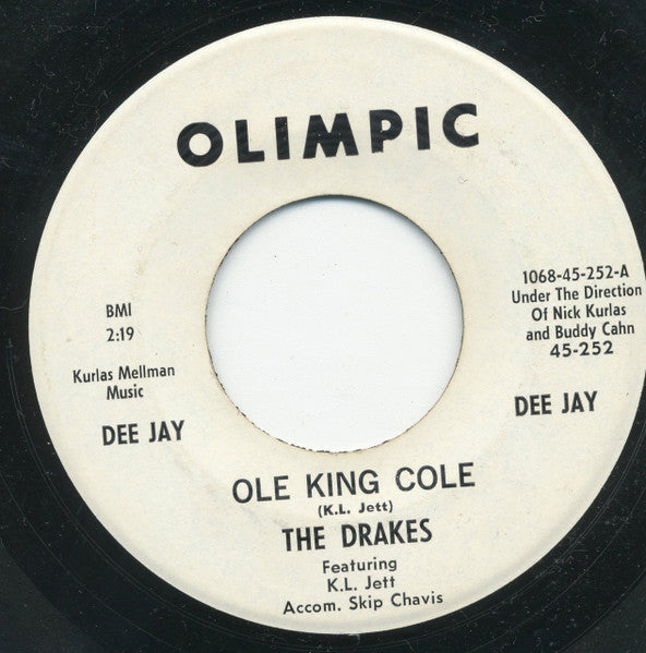 The Drakes (4) : Ole King Cole / I Made A Wish (7", Single, Promo)